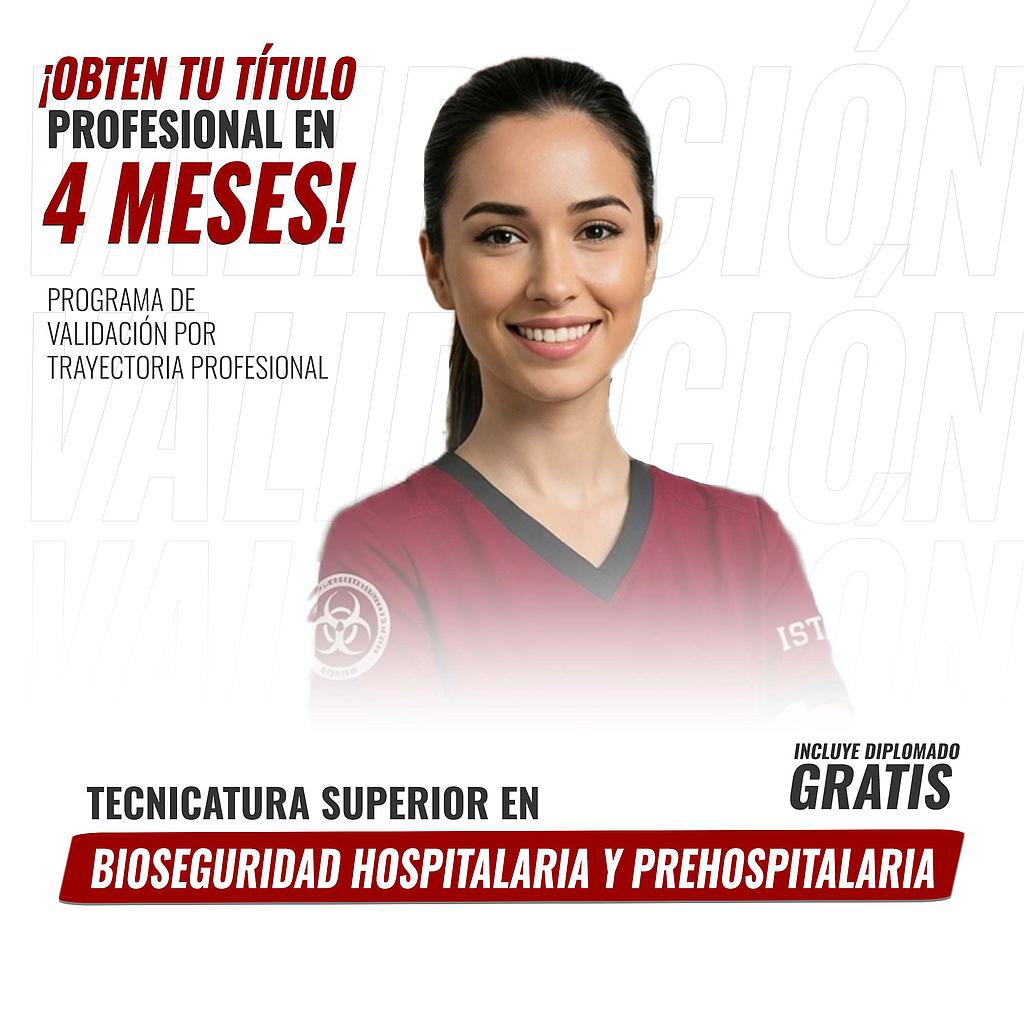 VALIDACIÓN BIOSEGURIDAD HOSPITALARIA Y PREHOSPITALARIA